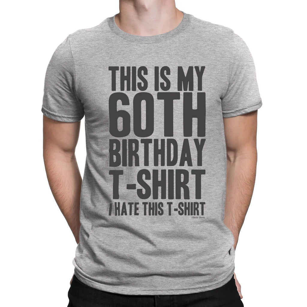 Mens This Is My 60th BIRTHDAY T-SHIRT  60 Years Old Top Funny Gift Idea