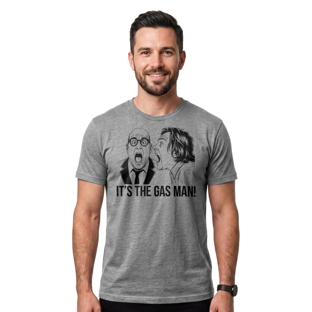 It's The Gas Man T Shirt Retro British Comedy UK TV Funny Quote Novelty Gift Tee