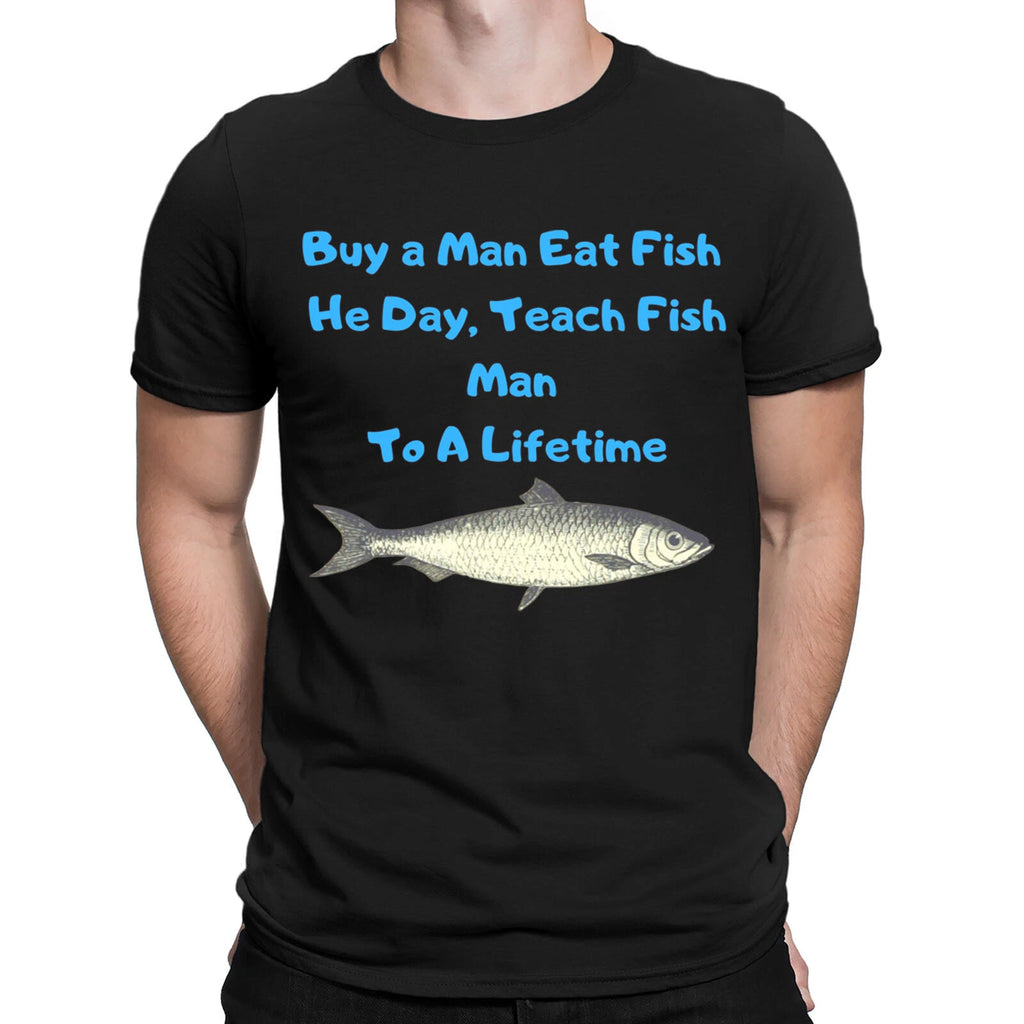 Buy A Man Eat Fish He Day Teach Fishman Funny Meme Joke Mens T-Shirts Top #NED