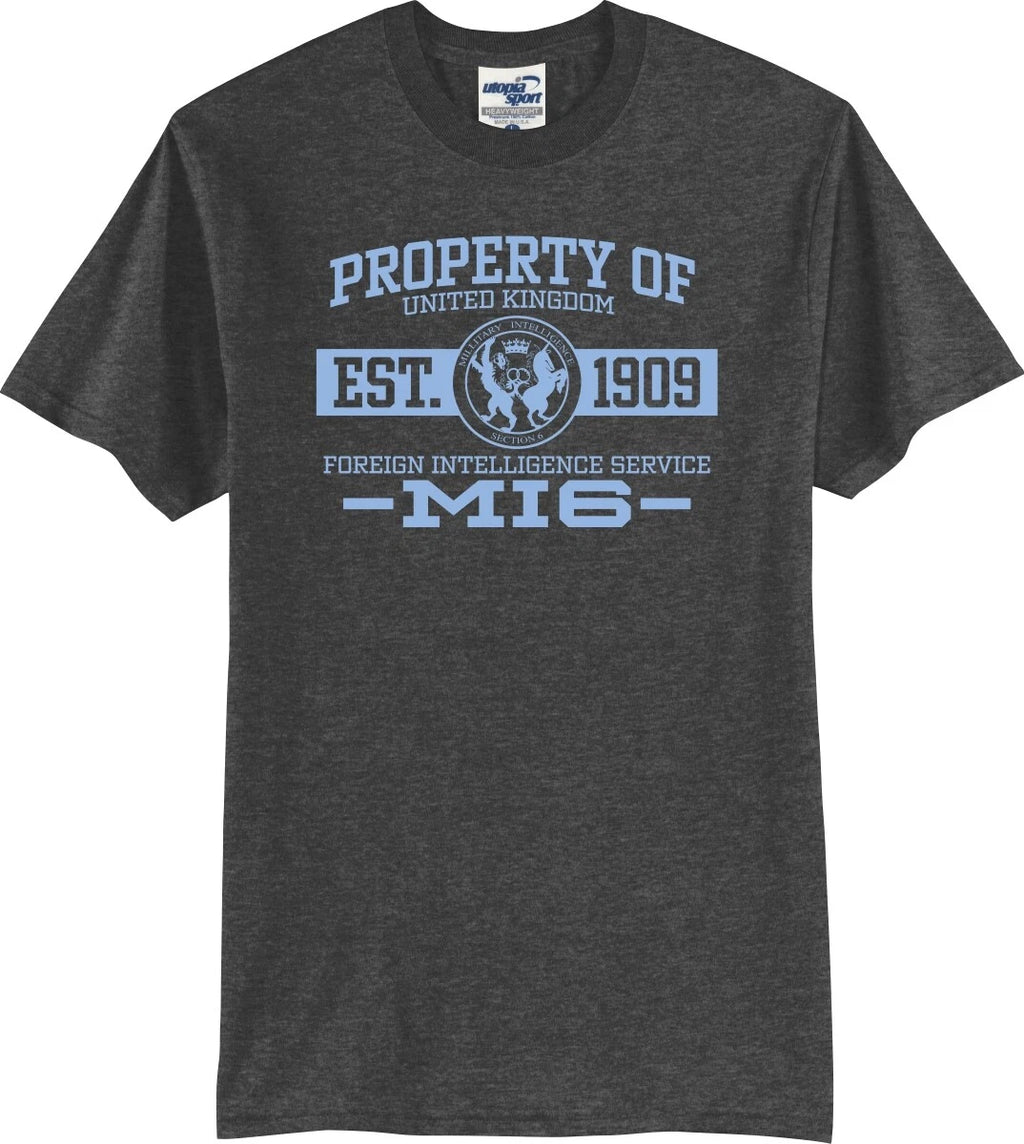 Property of MI6 Foreign Intelligence Service Unisex T-Shirt (S-5X)