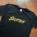 SELFISH - BOULEVARD STATUS VIP T-SHIRT HARD WORK DEDICATION MOTIVATION MONEY