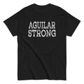AGUILAR Strong Squad Family Reunion Last Name Team Custom T-Shirt New Graphic
