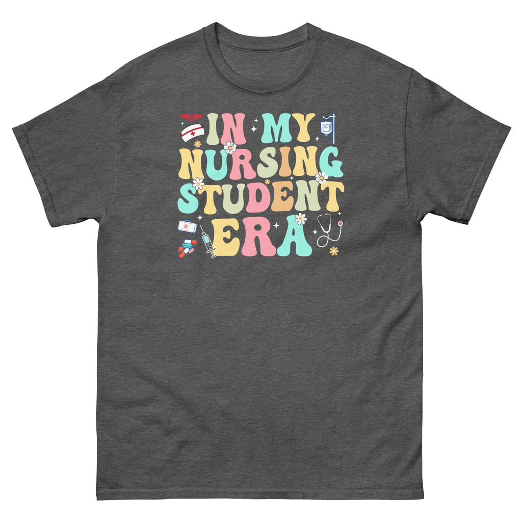 In My Nursing Student Era Nursing Degree Future Nurse Unisex Classic Tee