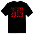Gravity sucks humor funny black or white Tee