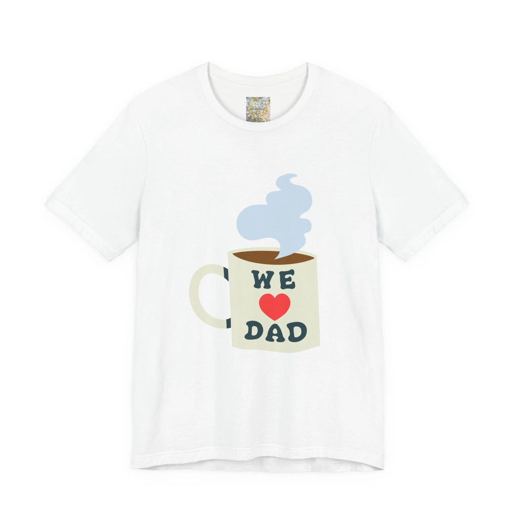 We  Dad Coffee Mug tee | T-Shirt