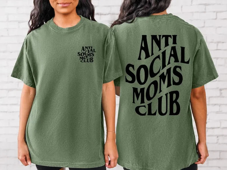 Anti Social Moms Club Comfort Colors Shirt Oversized Mom Life T-Shirt