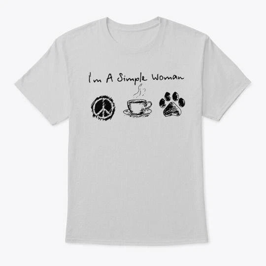 Im A Simple Woman Hippie Coffee And Dog T-Shirt Made in the USA Size S to 5XL