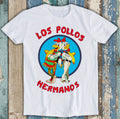 Los Pollos Hermanos TV Series Retro Funny Meme Gift Tee T Shirt M1242