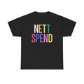 Nett Spend Unisex Tee