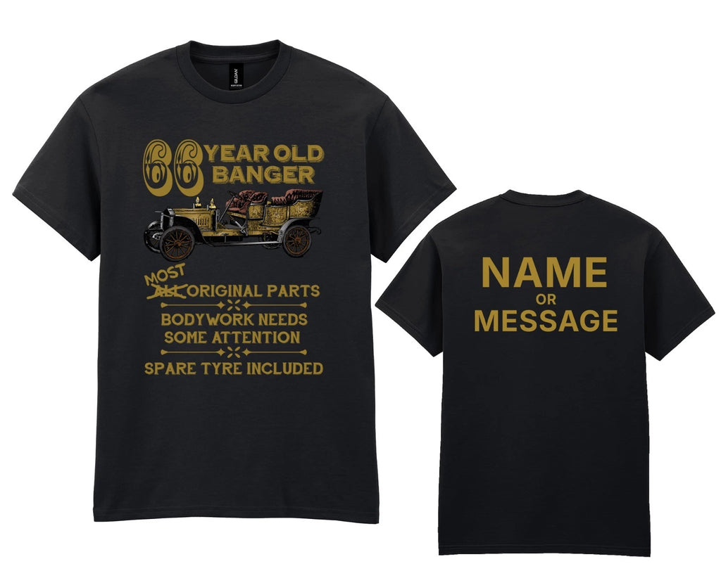 Mens 66th Birthday T-Shirt - Personalised Name Message - 66 Year Old Banger Car