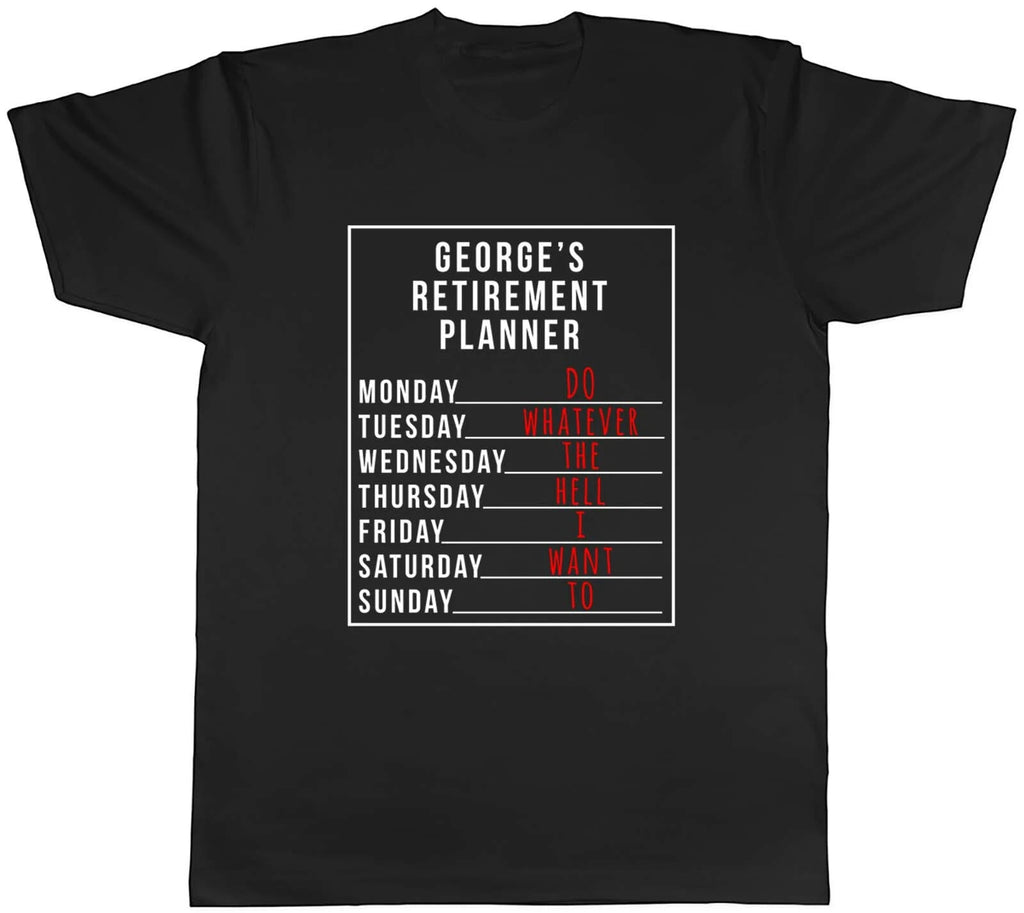 Personalised Retired Retirement Planner Mens Unisex T-Shirt Tee Gift