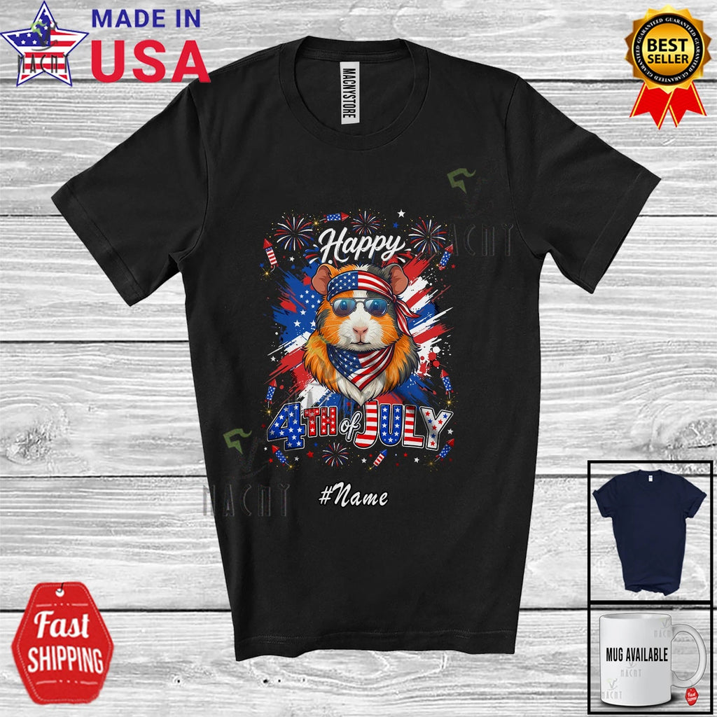 Custom Name Happy 4th Of July; USA Flag Guinea Pig Sunglasses Patriotic T-Shirt