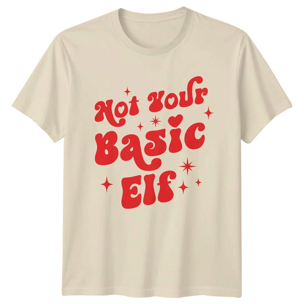 Not Your Basic Elf Christmas Holiday Mens T-Shirt Womens Tee Graphic Top