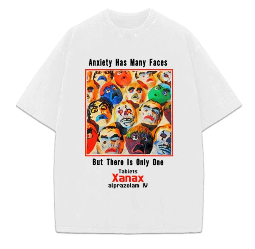 Xanax Anxiety Has Many Faces T-Shirt Vintage AD Retro Custom Graphic Tee S-5XL