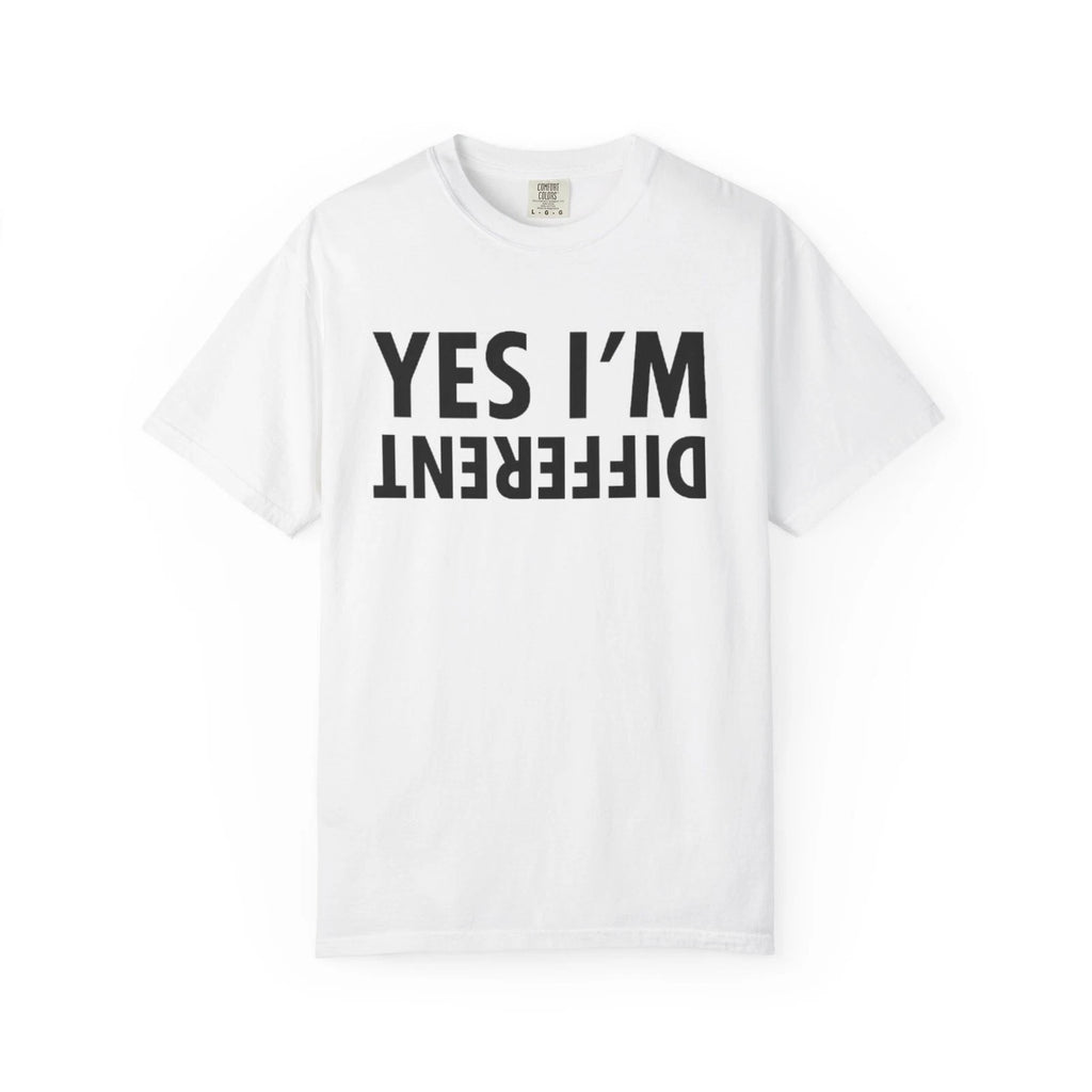 Unique t-Shirt yes im different, Personalized Tee, Graphic Tee, Custom Shirt,