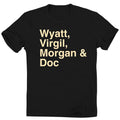 Wyatt Virgil Morgan Earp Doc Holliday Wild West Tombstone Unforgiven Tee T Shirt