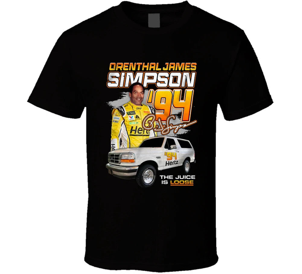 O.j. Simpson The Juice Is Loose Racing Inspired T Shirt