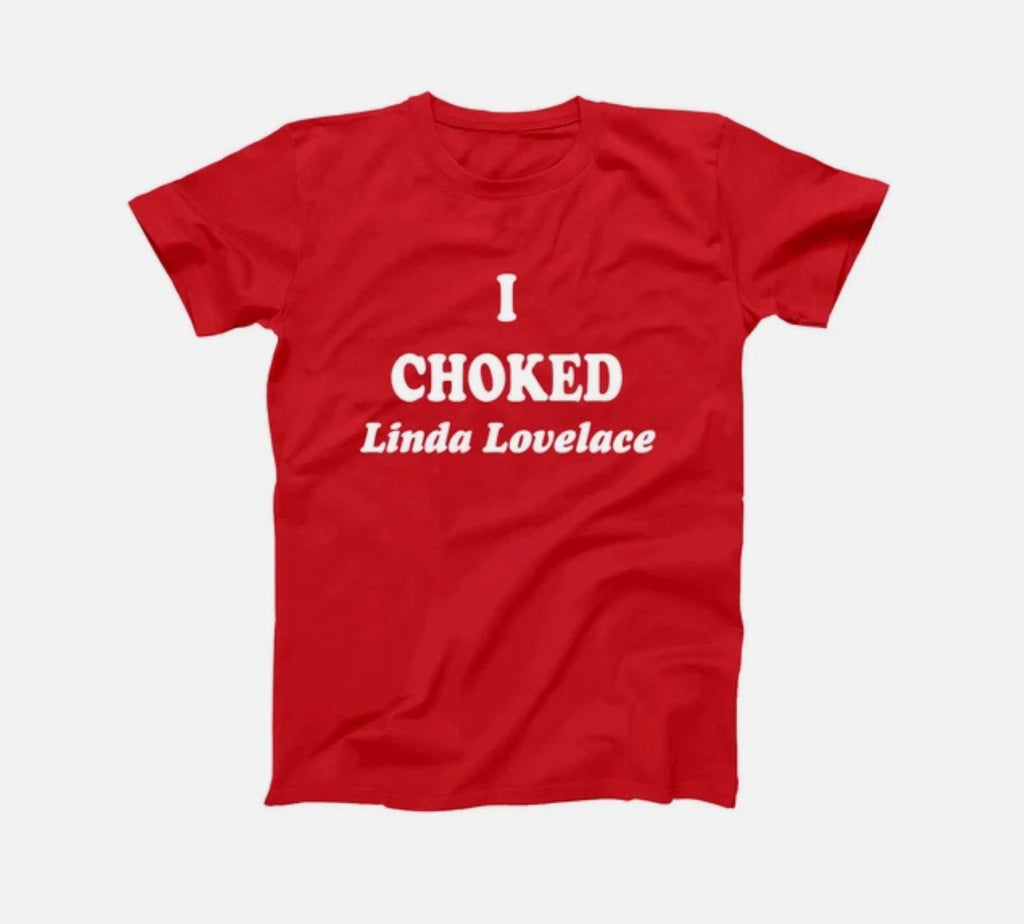 I Choked Linda Lovelace Funny Joe Dirt 70S Red Basic Men's T-Shirt