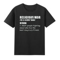 Religious War Definition Anti Religious Activist T-Shirt