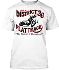 District 36 Flattrack Racing Champions Ama Of T-Shirt Made in USA Size S to 5XL
