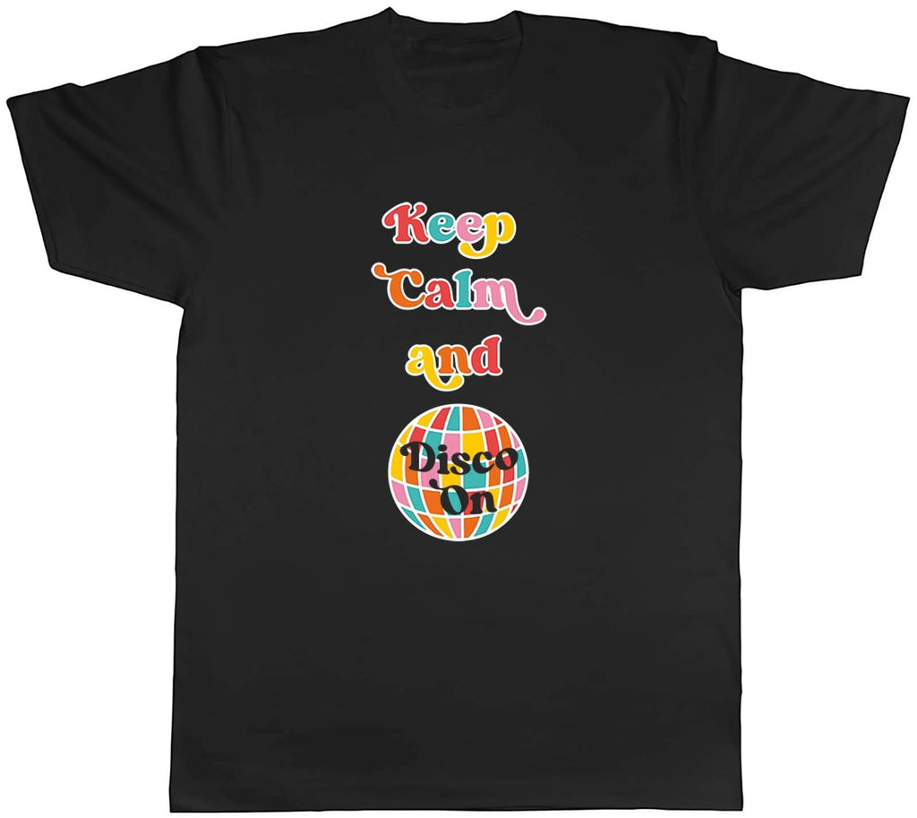 Keep Calm Disco On Mens T-Shirt Music 70's 60's Funk Boogie Dance Ball Tee Gift