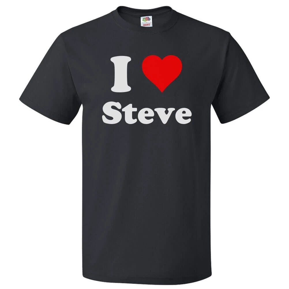I Love Steve T shirt I Heart Steve Tee
