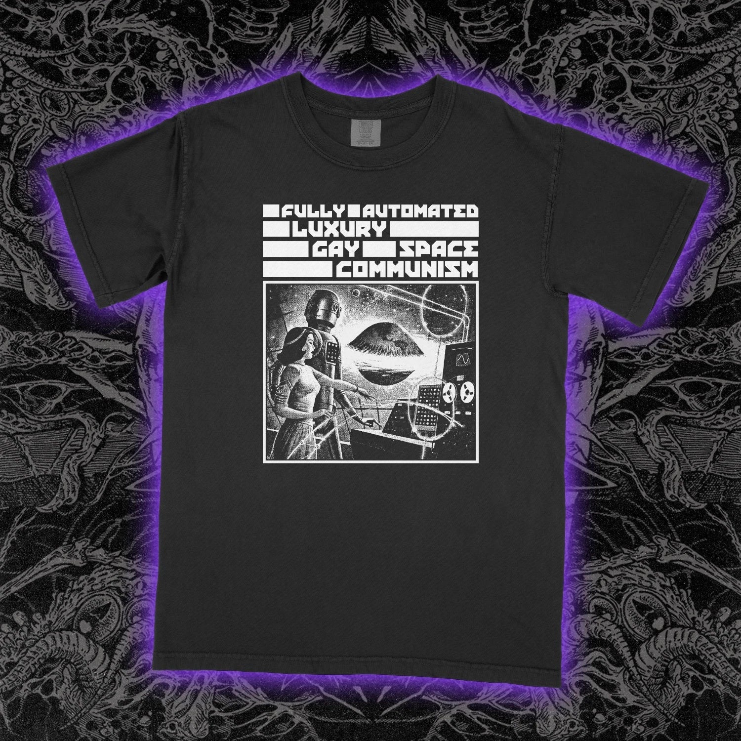 Fully Automated Luxury Gay Space Communism Tee  shirt, Unisex Tee