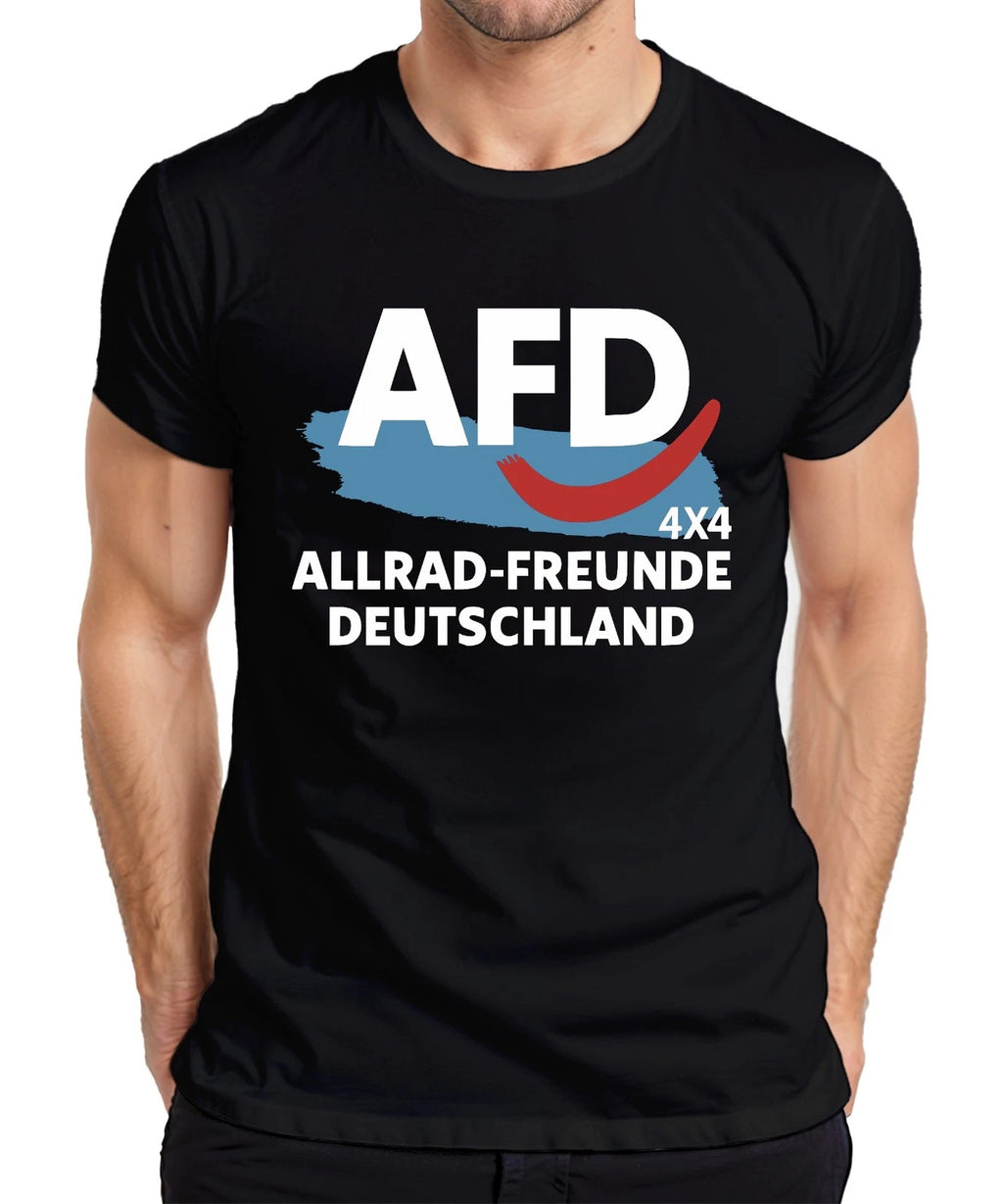 Four Wheel Friends Germany 4x4 AFD Politics Saying Elections Bundestag Men's T-Shirt
