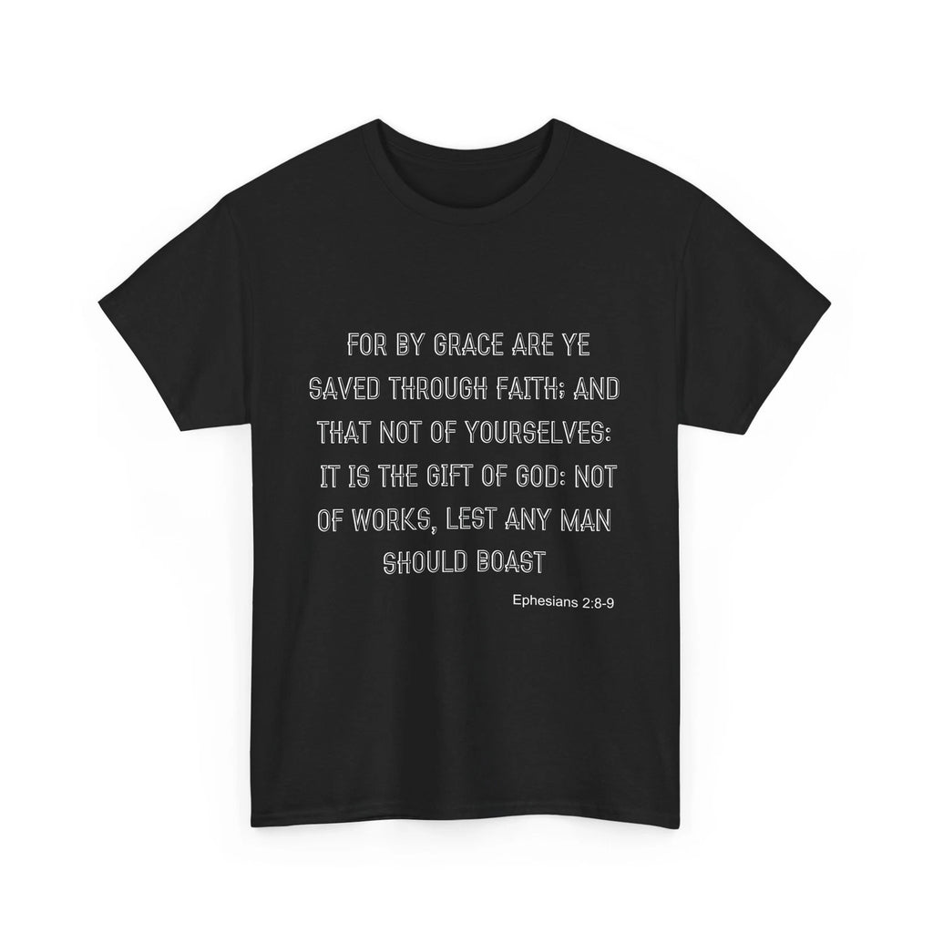 Saved By Grace, Ephesians 2:8-9, Unisex Cotton Tee, Religious, Novelty, Family
