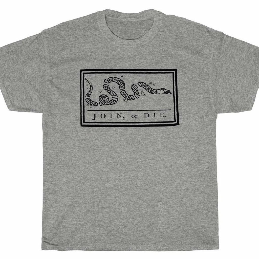 JOIN OR DIE T-Shirt - Franklin libertarian NRA 2nd Amendment