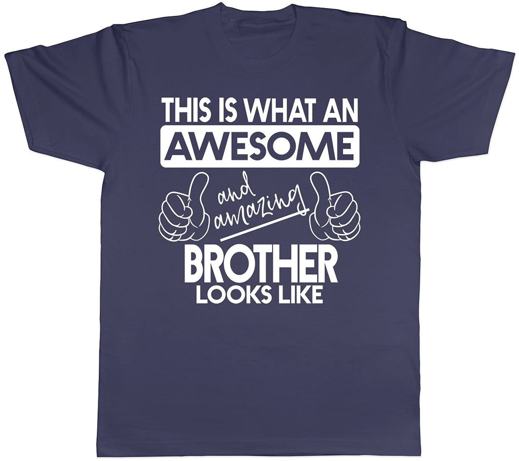 This is What An Awesome and Amazing Brother Looks Like Mens Short Sleeve T-Shirt