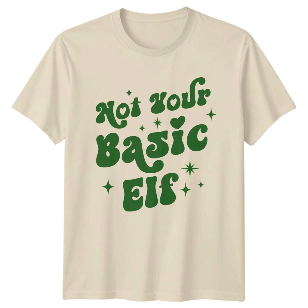 Not Your Basic Elf Christmas Holidays Mens Womens Graphic Tee Shirt
