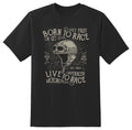 Born to race live to race black or white tee
