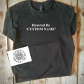 Directed By Shirt, Custom Film Director T-Shirt, Movie Gift, Various Colours