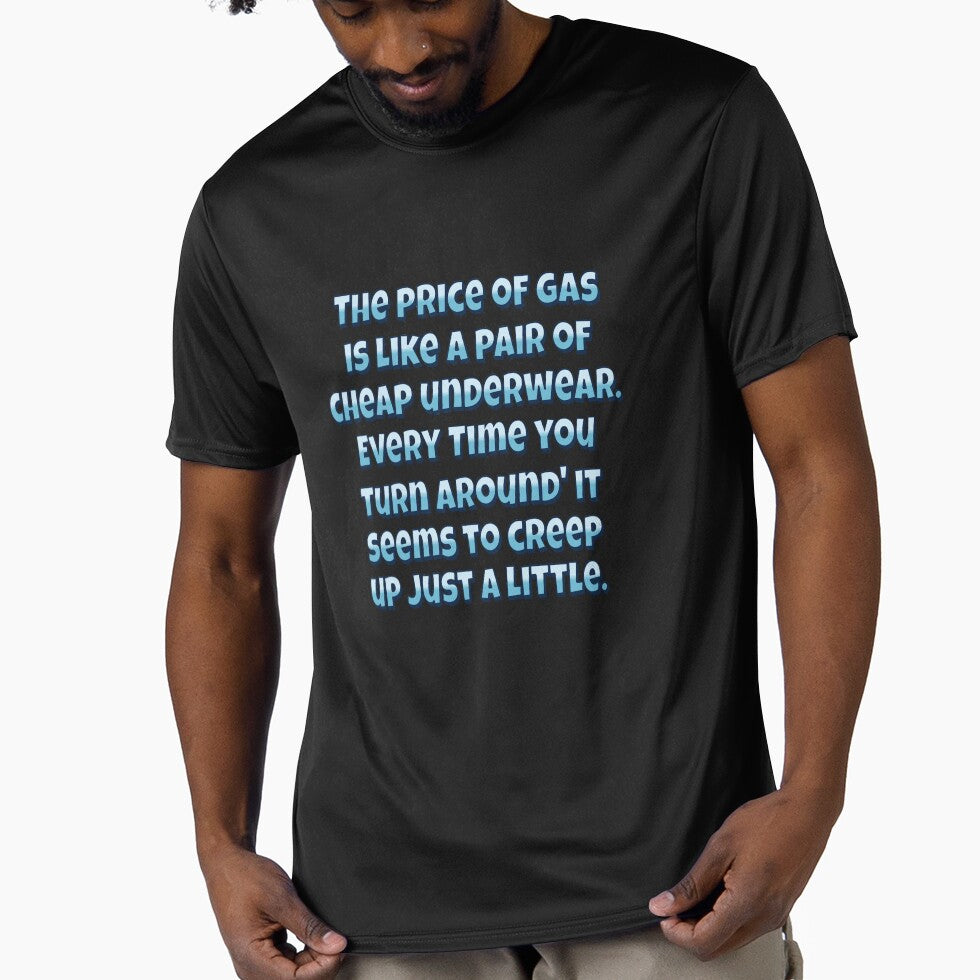 Funny Sarcastic Humor The Price Of Gas Is Like A Pair Of Cheap Underwear by fantasticdesign