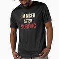 I'm Nicer After Surfing by OutcastBrain