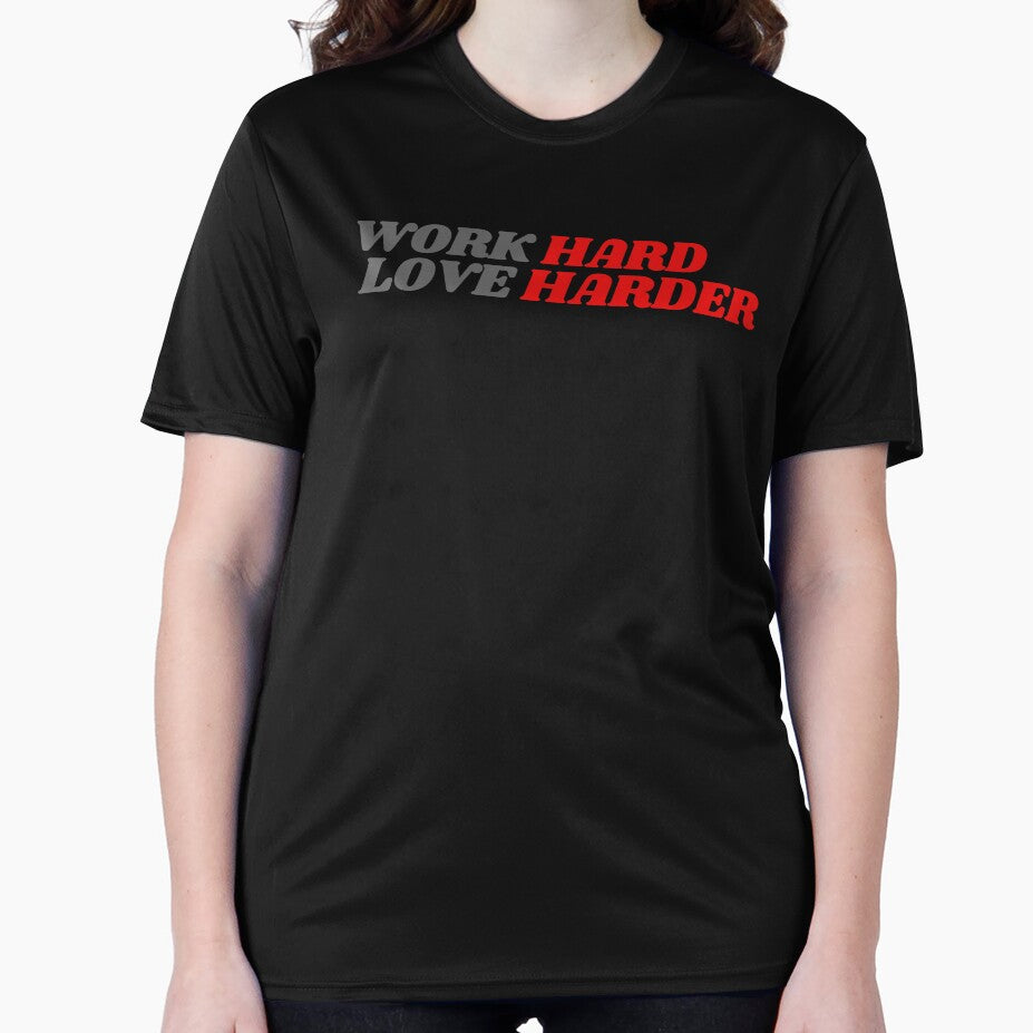Work Hard Love Harder by minimalconcept