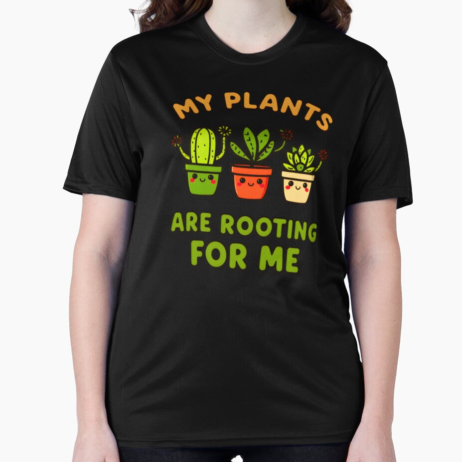 Funny My Plants Are Rooting For Me Sarcastic Gardening Design by Zayavca