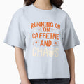 Running on Caffeine and Chaos by Don'R