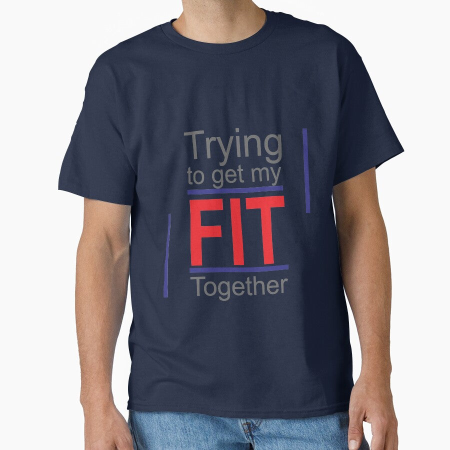 Trying To Get My Fit Together to motivate yourself in Clothing, Accessories, Home Decor. by Myartbeyours
