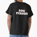 "Dog Person" Design for Dog People by yeradoll