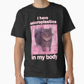 Microplastics in Body Funny Cat Meme Gifts by MemishDesign