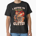 I Refuse to Tolerate Gluten Funny Cat Meme by MemishDesign