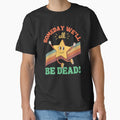 Funny Dark Humor Someday We'll All Be Dead Existential Crisis by MKCollabs