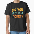 Retro Did you put a ticket? in funny IT software worker by snowry