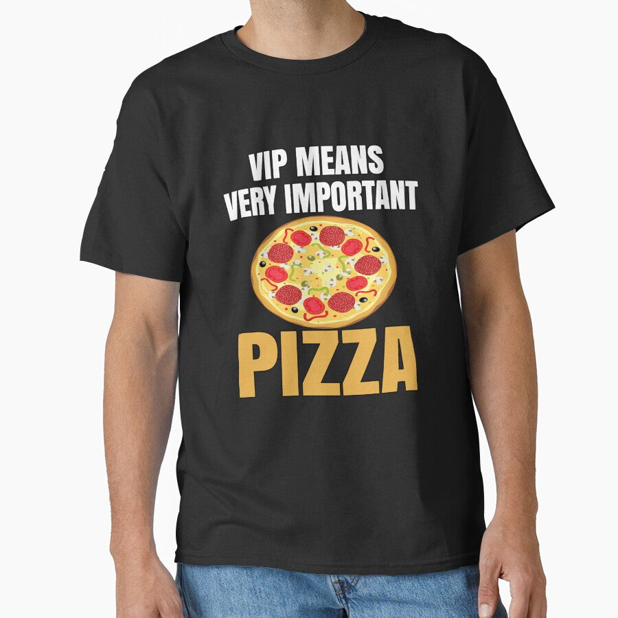 Funny Pizza Lover Humorous Design VIP Means Very Important Pizza by fantasticdesign