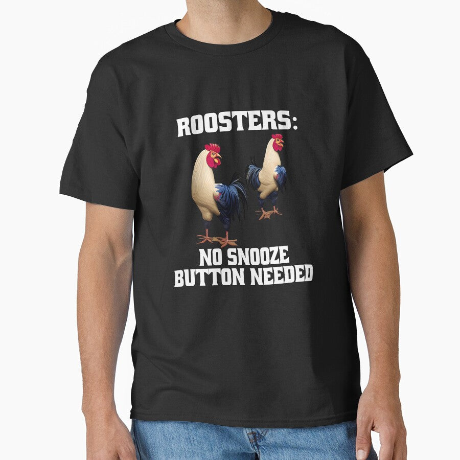 Funny Chicken Farmer Humor Roosters: No Snooze Button Needed by fantasticdesign
