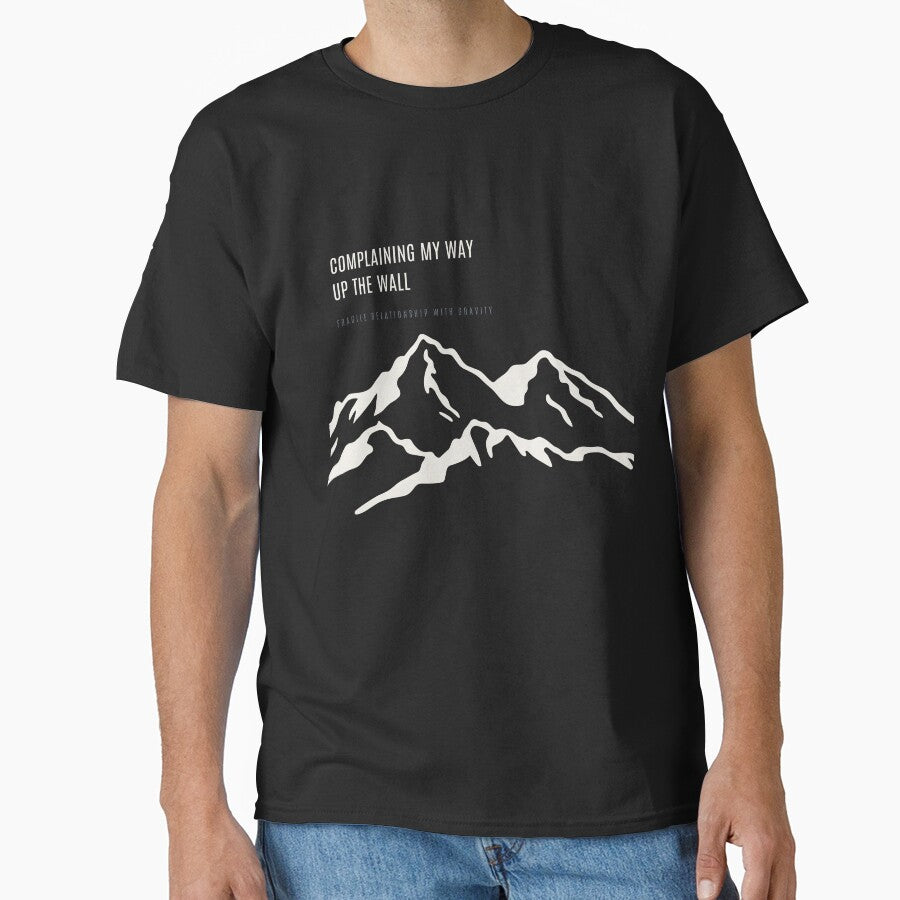 Complaining My Way Up The Wall Ironic Climbing Burnout Minimal Mountain by SlothcoreVibes