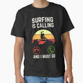 Surfing Is Calling And I Must Go, Surfing Lover, Surfing Quote, Surfing Lover by AMINE  ★★★★★