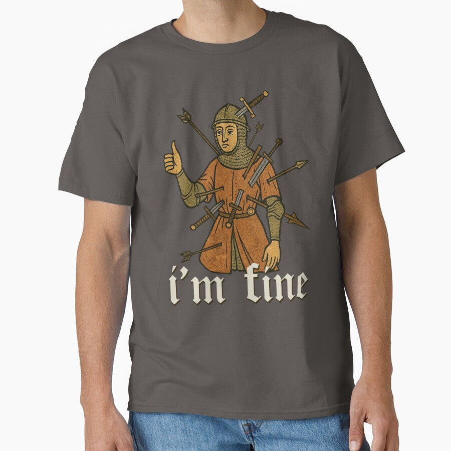 I'm Fine Medieval by Joako Zeta
